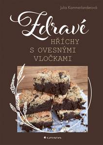 Obálka Zdravé hříchy s ovesnými vločkami