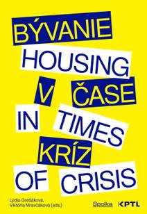 Obálka Bývanie v čase kríz / Housing in Times of Crisis