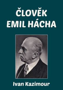 Obálka Člověk Emil Hácha