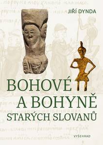 Obálka Bohové a bohyně starých Slovanů