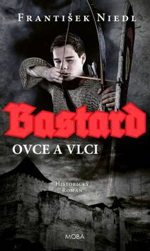 Obálka Bastard – ovce a vlci