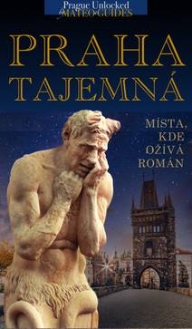 Obálka Praha tajemná - místa, kde ožívá román