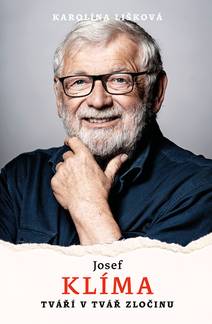 Obálka Josef Klíma: Tváří v tvář zločinu