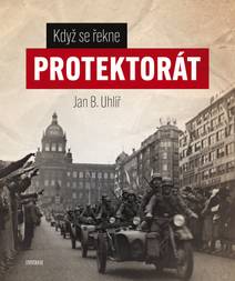 Obálka Když se řekne protektorát