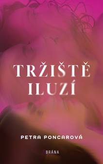 Obálka Tržiště iluzí