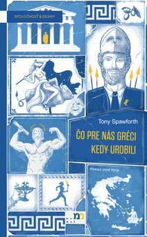 Obálka Čo pre nás Gréci kedy urobili