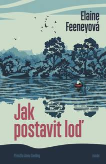 Obálka Jak postavit loď