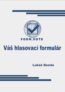 Obálka FORM.VOTE Váš hlasovací formulár