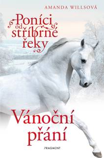 Obálka Poníci od stříbrné řeky – Vánoční přání