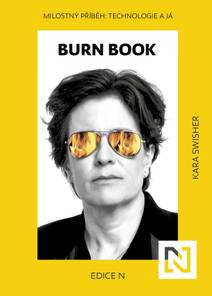 Obálka Burn Book. Milostný příběh: Technologie a já