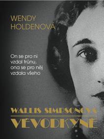 Obálka Vévodkyně - Wallis Simpsonová