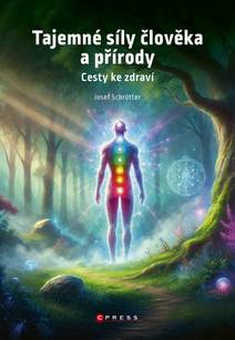 Obálka Tajemné síly člověka a přírody