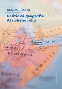 Obálka Politická geografie Afrického rohu