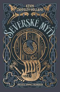 Obálka Severské mýty Příběhy ze světů slunce i ledu