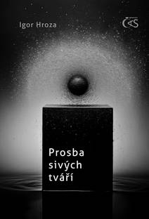 Obálka Prosba sivých tváří