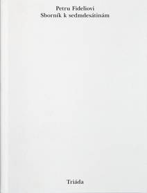 Obálka Petru Fideliovi