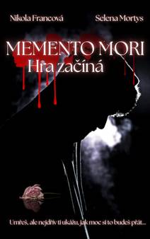 Obálka MEMENTO MORI: Hra začíná