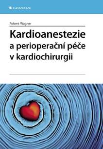 Obálka Kardioanestezie a perioperační péče v kardiochirurgii