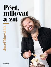 Obálka Péct, milovat a žít