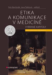 Obálka Etika a komunikace v medicíně