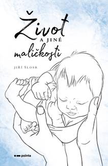 Obálka Život a jiné maličkosti