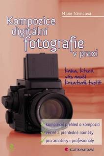 Obálka Kompozice digitální fotografie v praxi