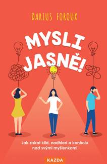 Obálka Mysli jasně!