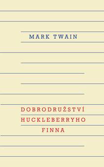 Obálka Dobrodružství Huckleberryho Finna