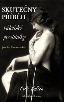 Obálka Skutečný příběh vídeňské prostitutky