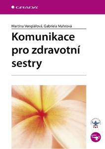 Obálka Komunikace pro zdravotní sestry