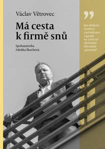 Obálka Má cesta k firmě snů