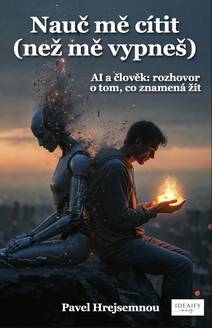 Obálka Nauč mě cítit (než mě vypneš)