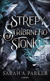 Obálka Střepy stříbrného stonku