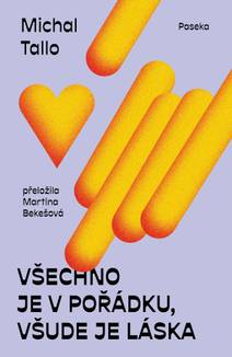 Obálka Všechno je v pořádku, všude je láska