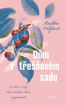 Obálka Dům v třešňovém sadu