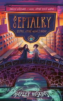 Obálka Šeptalky: Sestry, které mluví s duchy