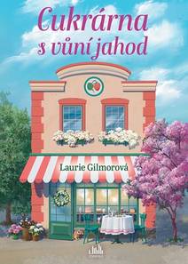 Obálka Cukrárna s vůní jahod