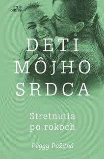 Obálka Deti môjho srdca - Stretnutia po rokoch