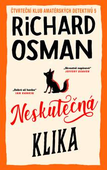 Obálka Neskutečná klika