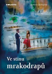Obálka Ve stínu mrakodrapů