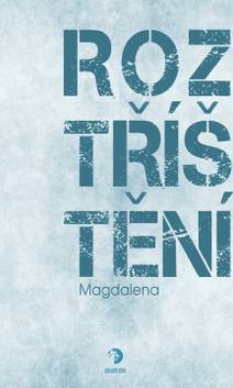 Obálka Roztříštění