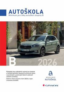 Obálka Minimum pro žáky autoškol skupiny B 2026
