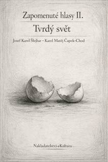 Obálka Zapomenuté hlasy II.: Tvrdý svět