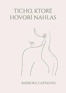 Obálka Ticho, ktoré hovorí nahlas