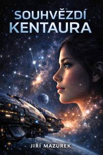 Obálka Souhvězdí kentaura