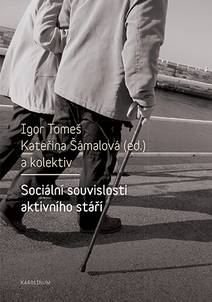 Obálka Sociální souvislosti aktivního stáří