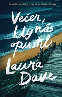 Obálka Večer, kdy nás opustil