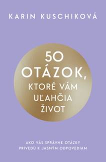 Obálka 50 otázok, ktoré vám uľahčia život