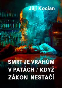 Obálka Smrt je vrahům v patách / Když zákon nestačí