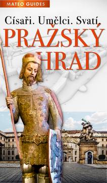 Obálka Pražský hrad – Vidět víc než ostatní